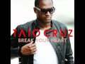 Taio Cruz-Break your Heart(Vito Benito Remix ...