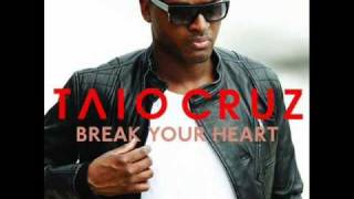 Taio Cruz-Break your Heart(Vito Benito Remix)