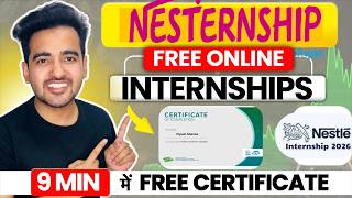 Free Online Internships 2026 | Free Training For Students | Nesternship By Nestle 🍫 Paid Internship