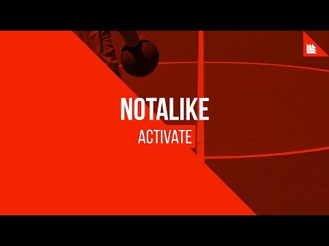 Notalike - Activate [FREE DOWNLOAD]