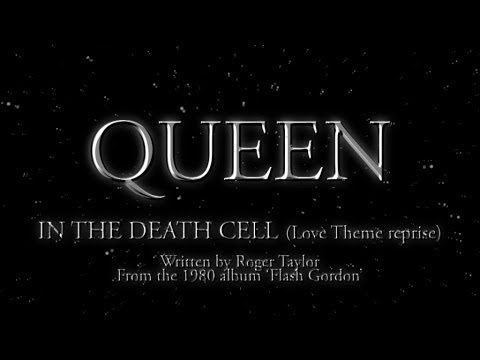 Queen - In The Death Cell (Love Theme Reprise) (Official Montage Video)