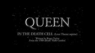Queen - In The Death Cell (Love Theme Reprise) (Official Montage Video)
