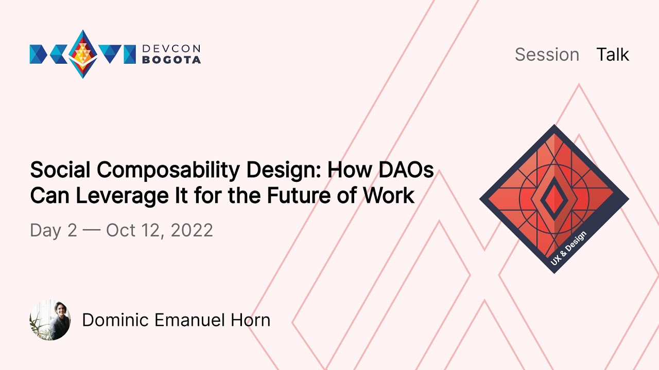 Social Composability Design: How DAOs Can Leverage It for the Future of Work preview