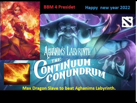 Aghanim's Labyrinth Lina beat it. BBM 4 president 2022. Happy new year 2022