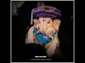 Tyane God Hasuni Motha Aashirvad Dila G Ganapati Bappa Morya God Status