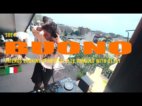 Friends cooking SPAGHETTI ALLE VONGOLE in ITALY with DJ-Set