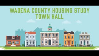 Video Screenshot for Wadena County Housing Study Town Hall