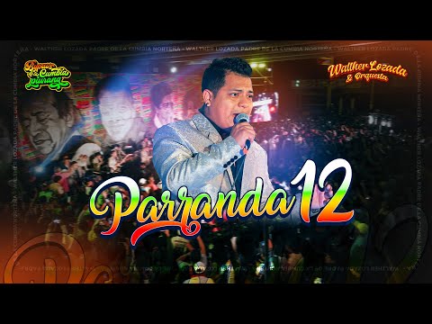 Armonía 10 de Walther Lozada - Parranda 12 