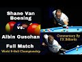 SHANE VAN BOENING VS. ALBIN OUSCHAN w/ Commentary by Bryan Mitchell of FX Billiards ~ (Pool Lessons)