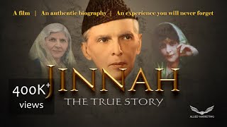 Jinnah: The True Story  Full-length experimental f