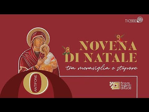 Novena di Natale. Tra meraviglia e stupore - 21 dicembre 2021
