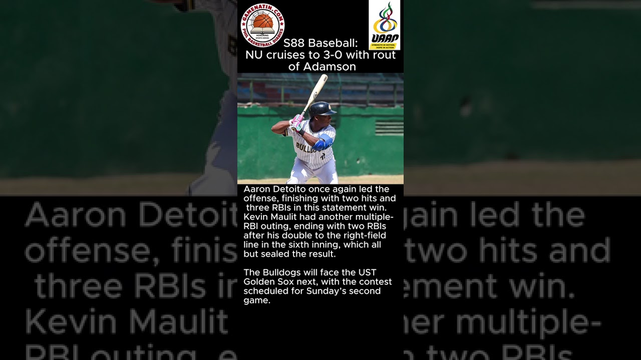 UAAP Men's Baseball: NU clubs Adamson to stay perfect