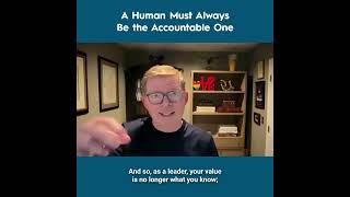 A Human Must Always Be the Accountable One - Brandon Carson