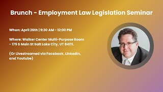 Brunch - Employment Law Legislation Seminar