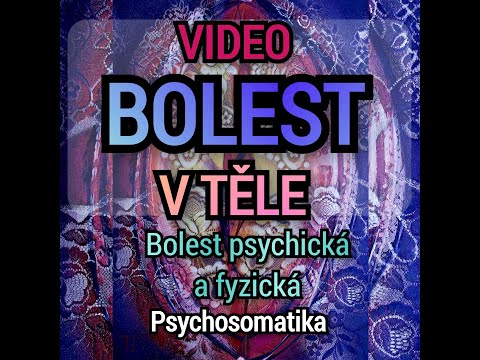 -BOLEST V TĚLE psychická a fyzická bolest Františka Janečková Terapeutka