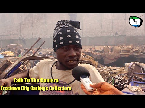 Talk To The Camera - Freetown City Garbage Collectors - Sierra Leone