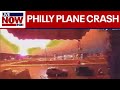 BREAKING Philadelphia Plane Crash 6 Dead Explosions Reported