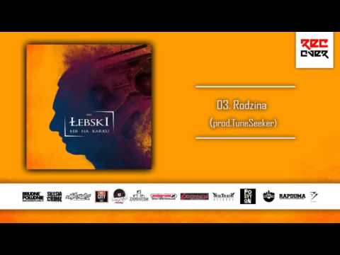 Łebski 03 Rodzina prod TuneSeeker (Łeb na karku)
