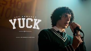 Jay Samuelz - Yuck. (Official Music Video)