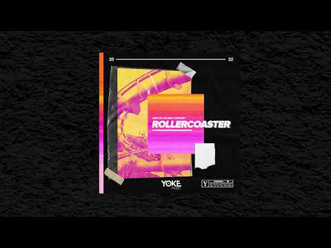 Basti M x Blaikz x Robaer - Rollercoaster