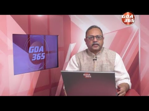 GOA365 ENGLISH NEWS BULLETIN 24th SEPTEMBER 2021