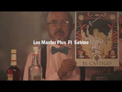 LOS MASTER PLUS FT SABINO - EL CASTIGO - (LETRA)