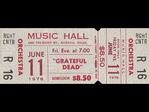 Grateful Dead - 6/11/76 - Boston Music Hall - Boston, MA - mtx