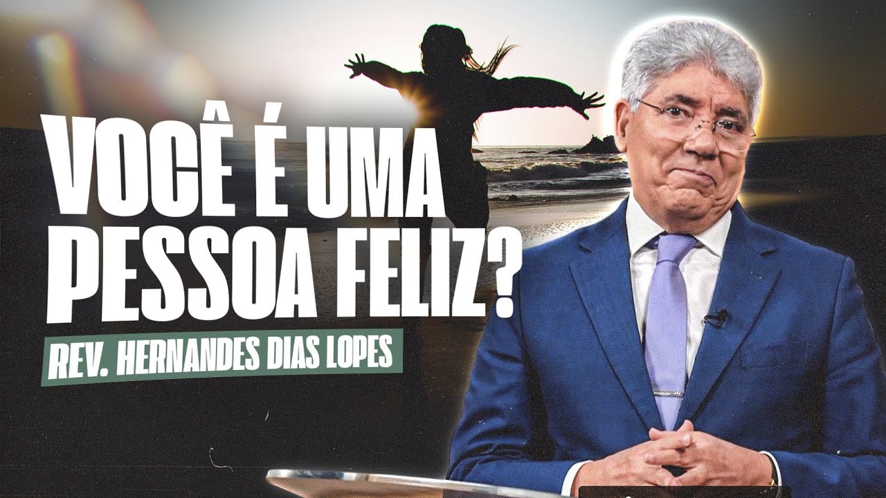 NÃO DEIXE A SUA ALEGRIA SER ROUBADA - Hernandes Dias Lopes
