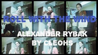 ROLL WITH THE WIND - Alexander Rybak |CleoHs cover