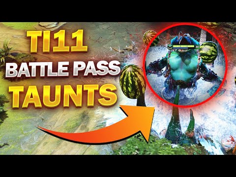 ALL NEW TAUNTS - The 2022 Battle Pass FULL Preview - TI11 The International 2022