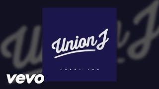 Union J - Carry You (Audio)