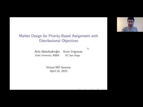 Aram Grigoryan: Market Design for Priority-Based Assignment with Distributional Objectives
