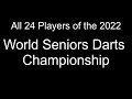 All 24 World Seniors Darts Championship Players 2022