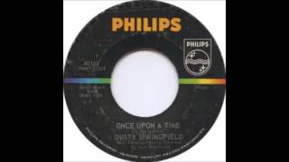 Dusty Springfield - Once Upon A Time - 1963 - 45 RPM