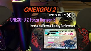ONEXGPU 2 Rog Ally X Forza Horizon 5 Internal vs External Display