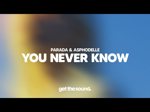 Parada, Asphodelle - You Never Know