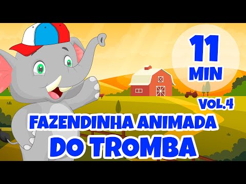 Fazendinha Animada do Tromba Vol. 4 - Giramille 11 min | Desenho Animado Musical