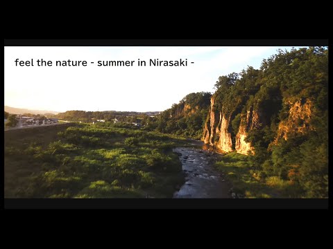 feel the nature - summer in Nirasaki -