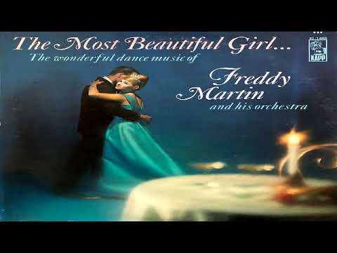 Freddy Martin and His Orchestra ‎– The Most Beautiful Girl (1966) GMB