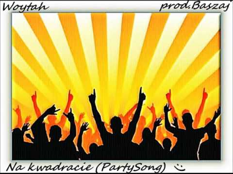PanWu - Na kwadracie (PartySong)