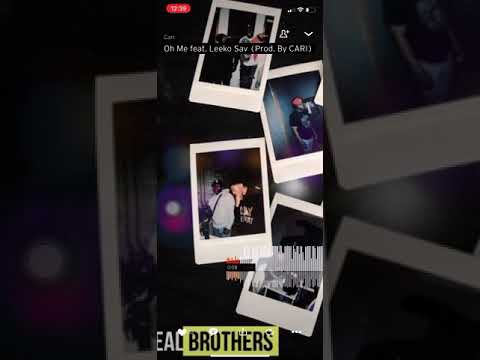 Cari- Oh Me Ft Leeko Sav