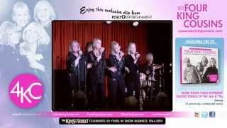 Four King Cousins: You Made Me Love You (Live) 2014