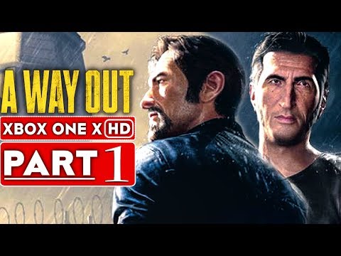 A WAY OUT Gameplay Walkthrough Part 1 [1080p HD Xbox One X] - No Commentary