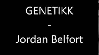 GENETIKK - Jordan Belfort (Lyrics)