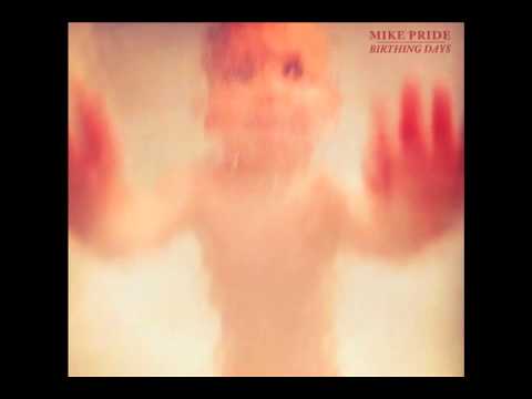 Mike Pride's From Bacteria To Boys - Brestwerp