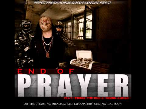 Munee Ft. Robbs The One & Young Surgn - End Of Prayer
