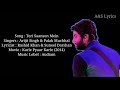 Teri Saanson Mein Full Song With Lyrics By Arijit Singh Palak Muchhal