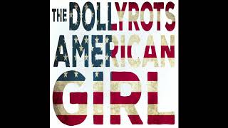 The Dollyrots - American Girl (Tom Petty Cover)