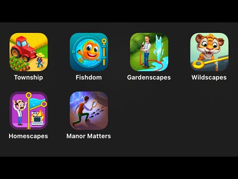 Township, Fishdom, Gardenscapes, Wildscapes, Homescapes, Manor Matters (Playrix Mobile)