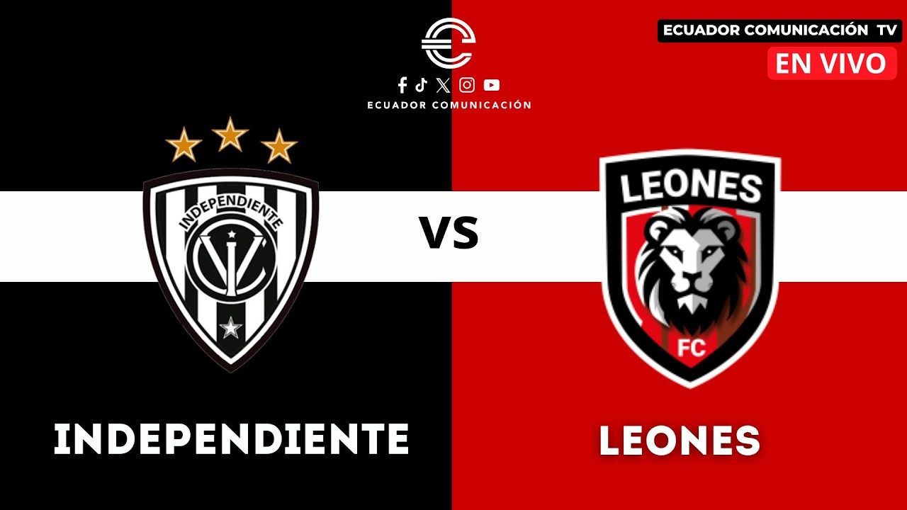 Independiente del Valle remonta y vence 2-1 a Leones del Norte